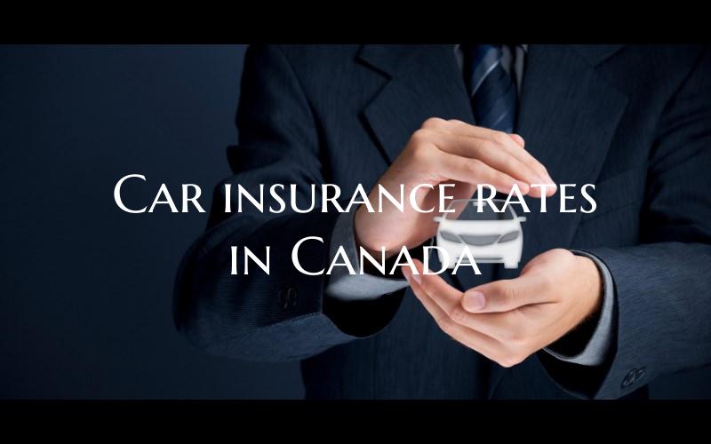 Car insurance rates in Canad...
