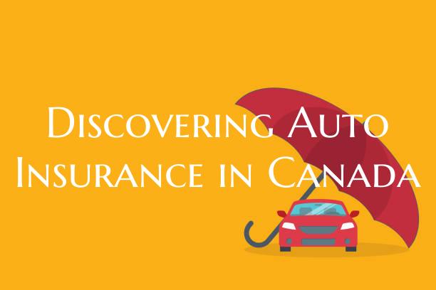 Discovering Auto Insurance i...